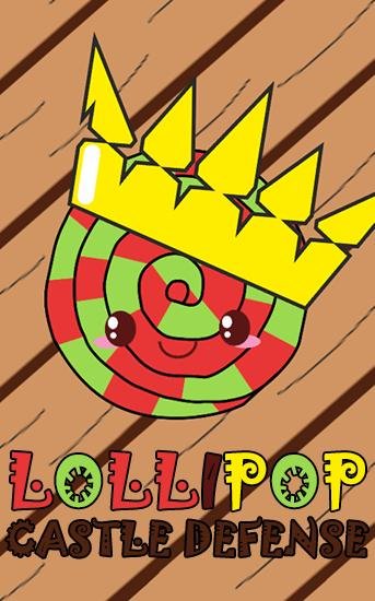 game pic for Lollipop: Castle defense